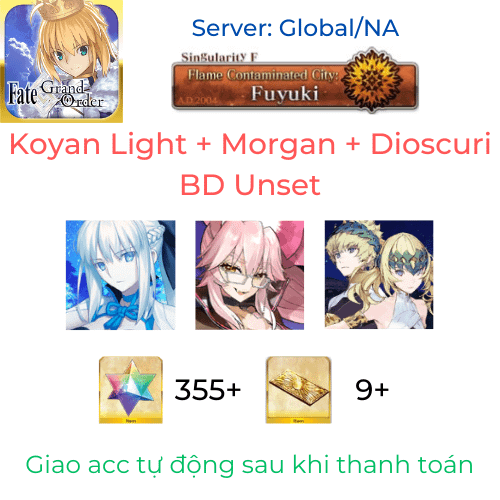 [#604] [NA] [Starter] Koyanskaya of Light + Morgan + Dioscuri – HM ...